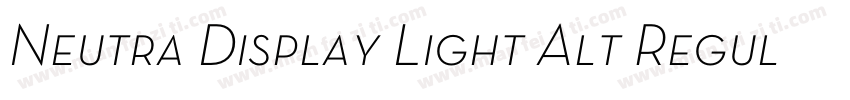 Neutra Display Light Alt Regular字体转换